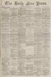 Aberdeen Free Press Monday 25 June 1888 Page 1