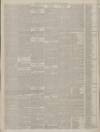 Aberdeen Free Press Wednesday 27 June 1888 Page 6