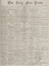 Aberdeen Free Press Wednesday 18 July 1888 Page 1