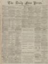 Aberdeen Free Press Saturday 15 September 1888 Page 1