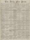 Aberdeen Free Press Saturday 29 September 1888 Page 1