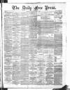 Aberdeen Free Press Saturday 13 July 1889 Page 1