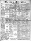 Aberdeen Free Press Monday 23 February 1891 Page 1