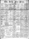 Aberdeen Free Press Wednesday 11 March 1891 Page 1