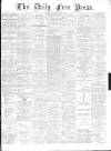 Aberdeen Free Press Tuesday 26 May 1891 Page 1