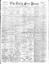 Aberdeen Free Press Friday 04 March 1892 Page 1
