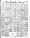 Aberdeen Free Press Saturday 12 March 1892 Page 1