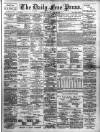 Aberdeen Free Press Friday 22 April 1892 Page 1