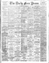 Aberdeen Free Press Monday 30 May 1892 Page 1