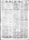 Aberdeen Free Press Saturday 24 February 1894 Page 1
