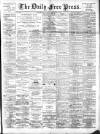 Aberdeen Free Press Wednesday 28 February 1894 Page 1