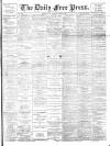Aberdeen Free Press Wednesday 04 April 1894 Page 1