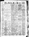 Aberdeen Free Press Monday 21 May 1894 Page 1
