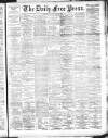 Aberdeen Free Press Friday 22 June 1894 Page 1