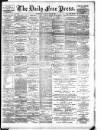 Aberdeen Free Press Saturday 21 July 1894 Page 1