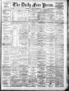 Aberdeen Free Press Thursday 23 August 1894 Page 1