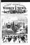 Illustrated Weekly News Saturday 04 July 1863 Page 1