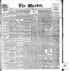 Warder and Dublin Weekly Mail Saturday 09 August 1902 Page 1