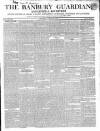 Banbury Guardian Thursday 24 August 1843 Page 1