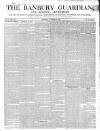 Banbury Guardian Thursday 26 October 1843 Page 1