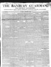 Banbury Guardian Thursday 07 December 1843 Page 1