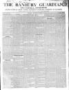 Banbury Guardian Thursday 28 December 1843 Page 1