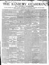 Banbury Guardian Thursday 25 April 1844 Page 1