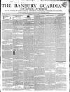 Banbury Guardian Thursday 04 July 1844 Page 1