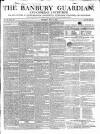 Banbury Guardian Thursday 15 May 1845 Page 1