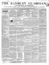 Banbury Guardian Thursday 30 October 1845 Page 1