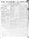 Banbury Guardian Thursday 01 January 1846 Page 1