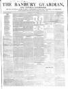 Banbury Guardian Thursday 21 May 1846 Page 1