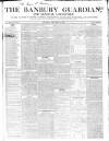 Banbury Guardian Thursday 10 December 1846 Page 1