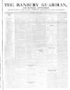 Banbury Guardian Thursday 24 June 1847 Page 1