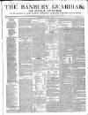 Banbury Guardian Thursday 04 January 1849 Page 1