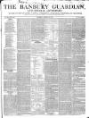 Banbury Guardian Thursday 22 March 1849 Page 1