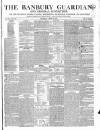 Banbury Guardian Thursday 26 April 1849 Page 1