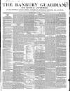Banbury Guardian Thursday 03 May 1849 Page 1