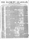Banbury Guardian Thursday 10 January 1850 Page 1