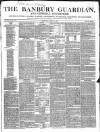 Banbury Guardian Thursday 11 April 1850 Page 1