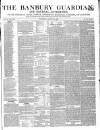 Banbury Guardian Thursday 29 August 1850 Page 1