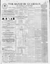 Banbury Guardian Thursday 13 August 1857 Page 1