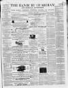 Banbury Guardian Thursday 17 June 1858 Page 1
