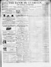 Banbury Guardian Thursday 04 August 1859 Page 1