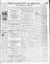 Banbury Guardian Thursday 27 March 1862 Page 1