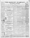 Banbury Guardian Thursday 29 January 1863 Page 1