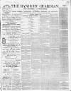 Banbury Guardian Thursday 12 March 1863 Page 1