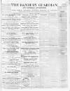 Banbury Guardian Thursday 04 June 1863 Page 1