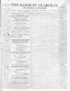 Banbury Guardian Thursday 30 July 1863 Page 1