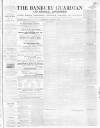 Banbury Guardian Thursday 03 September 1863 Page 1